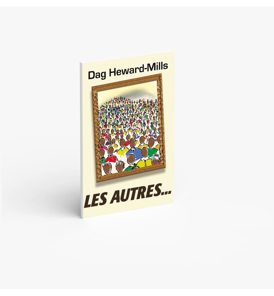Les Autres…