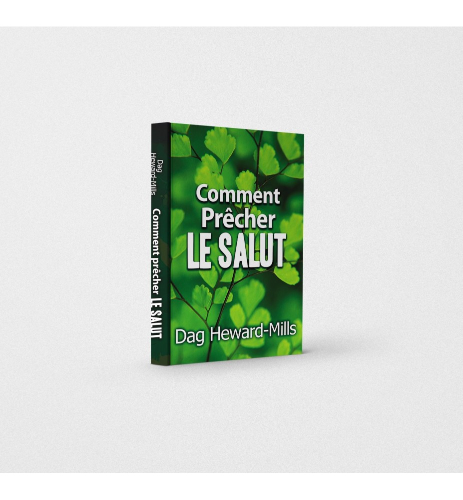 Comment Prêcher le Salut