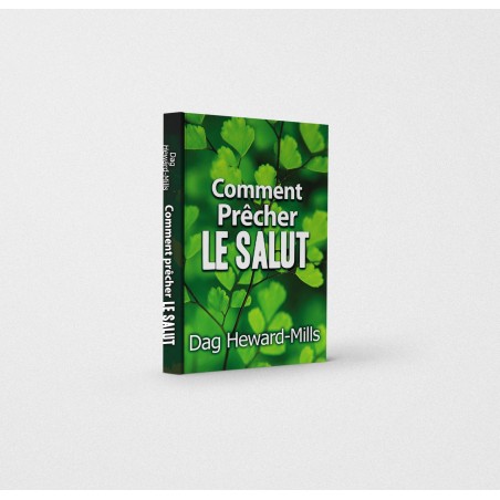 Comment Prêcher le Salut