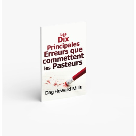 Les dix principales erreurs que commettent les pasteurs
