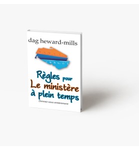 Les règles pour le ministère à plein temps 2e édition