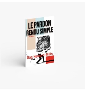 Le pardon rendu simple