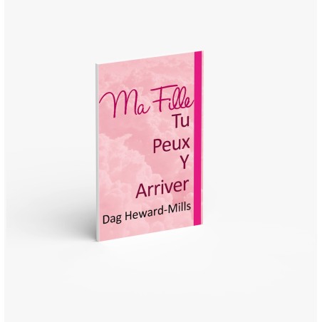 Ma fille, tu peux y arriver