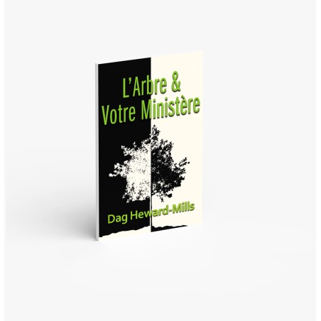 L’arbre et votre ministère