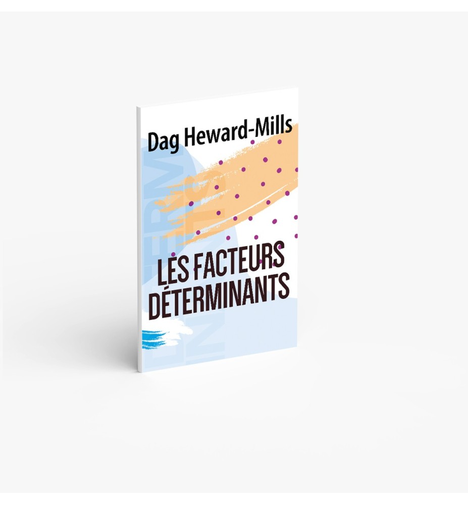 Les facteurs déterminants
