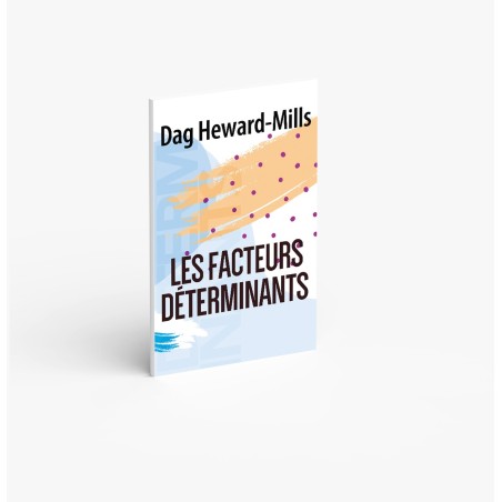 Les facteurs déterminants