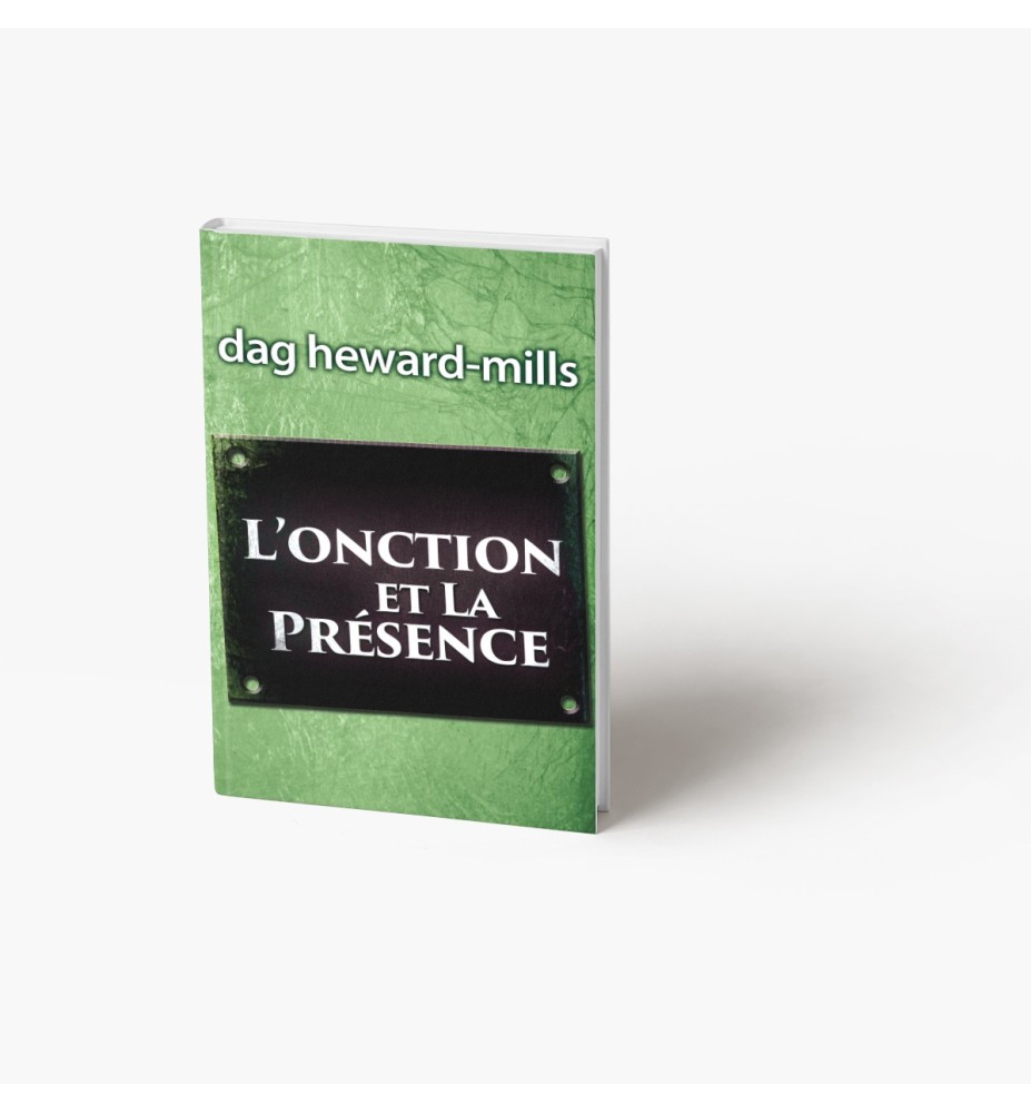 L’onction et la présence