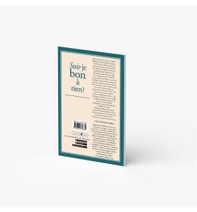 Suis-je bon à rien ?