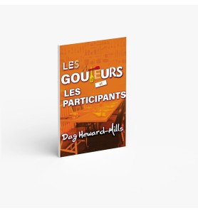 Les goûteurs et les participants