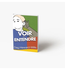 Voir et entendre