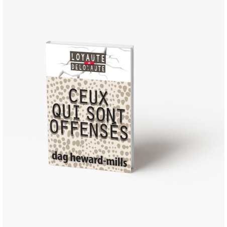 Ceux qui sont offensés