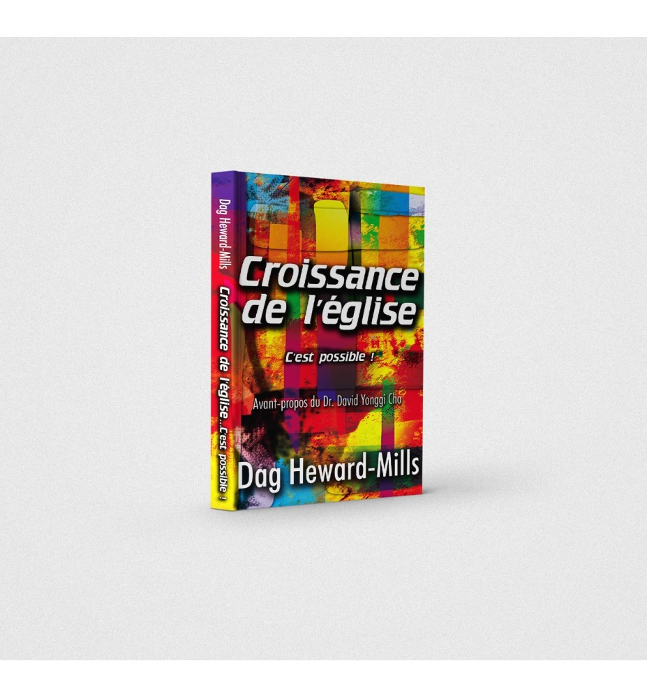Croissance de l’église … c’est possible!