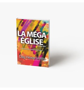 La méga église (Deuxième édition)